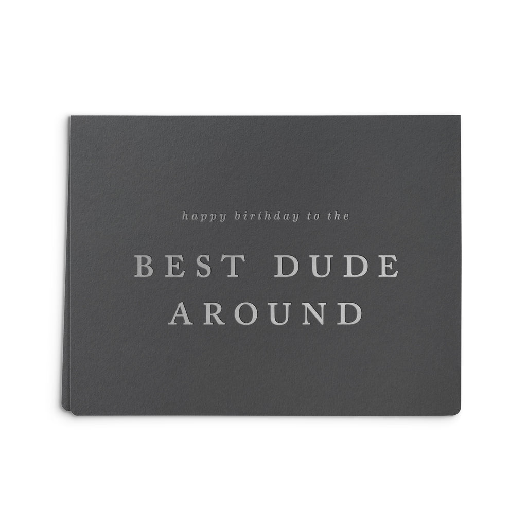 Best Dude Birthday Greeting Card