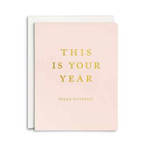 Your Year Birthday Greeting Card