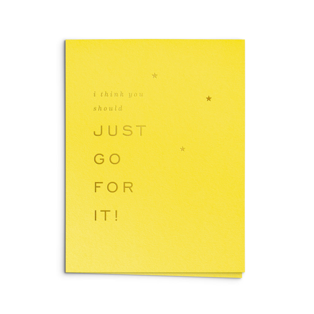 Just Go For It Greeting Card