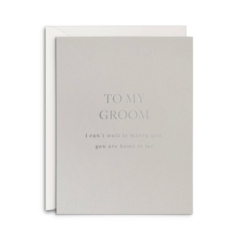 To My Groom Greeting Card