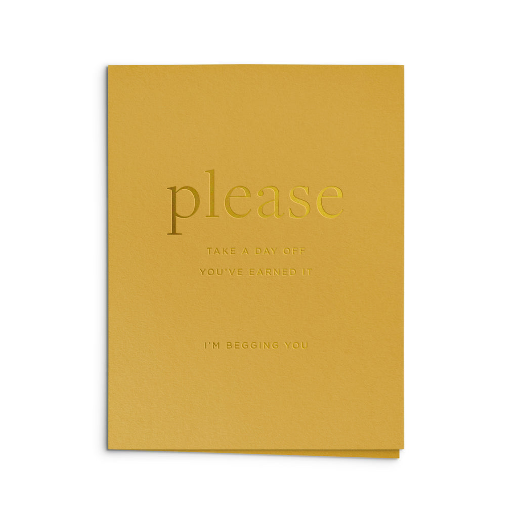Earned Day Off Greeting Card