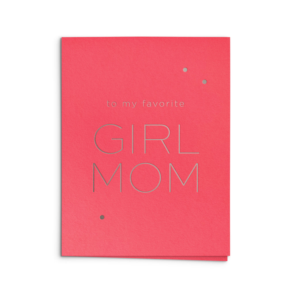 Girl Mom Greeting Card