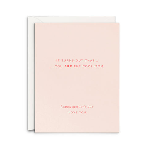 Cool Mom Mother's Day Greeting Card
