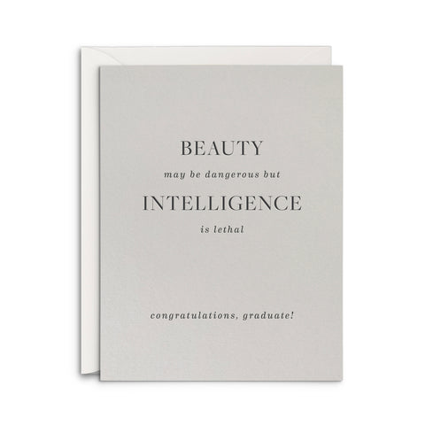 Beauty and Intelligence Greeting Card