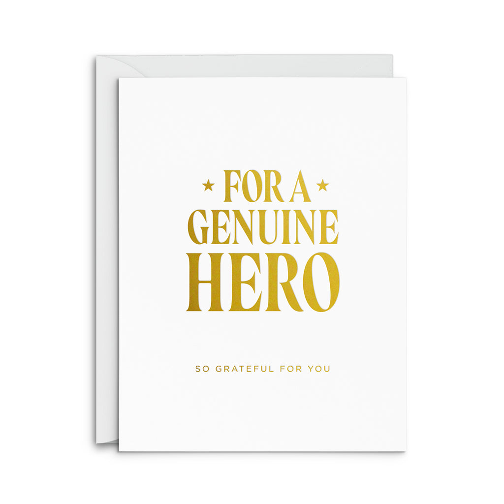 Genuine Hero Greeting Card
