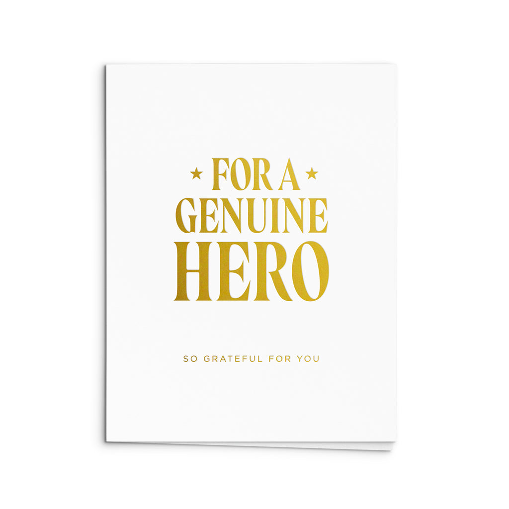 Genuine Hero Greeting Card