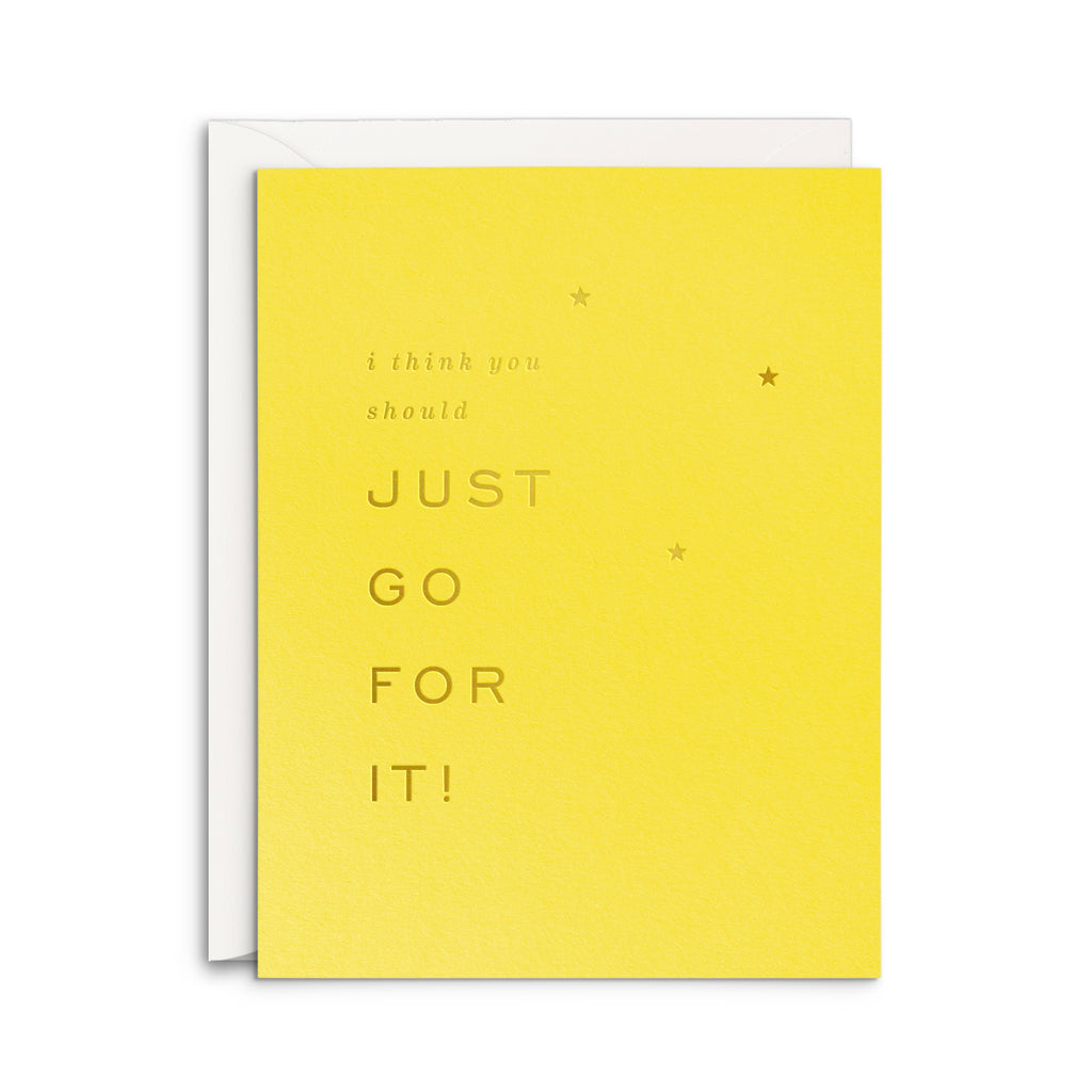 Just Go For It Greeting Card