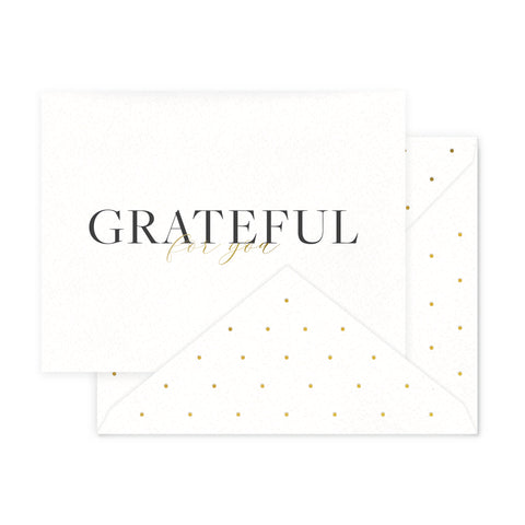 Grateful For You Greeting Card