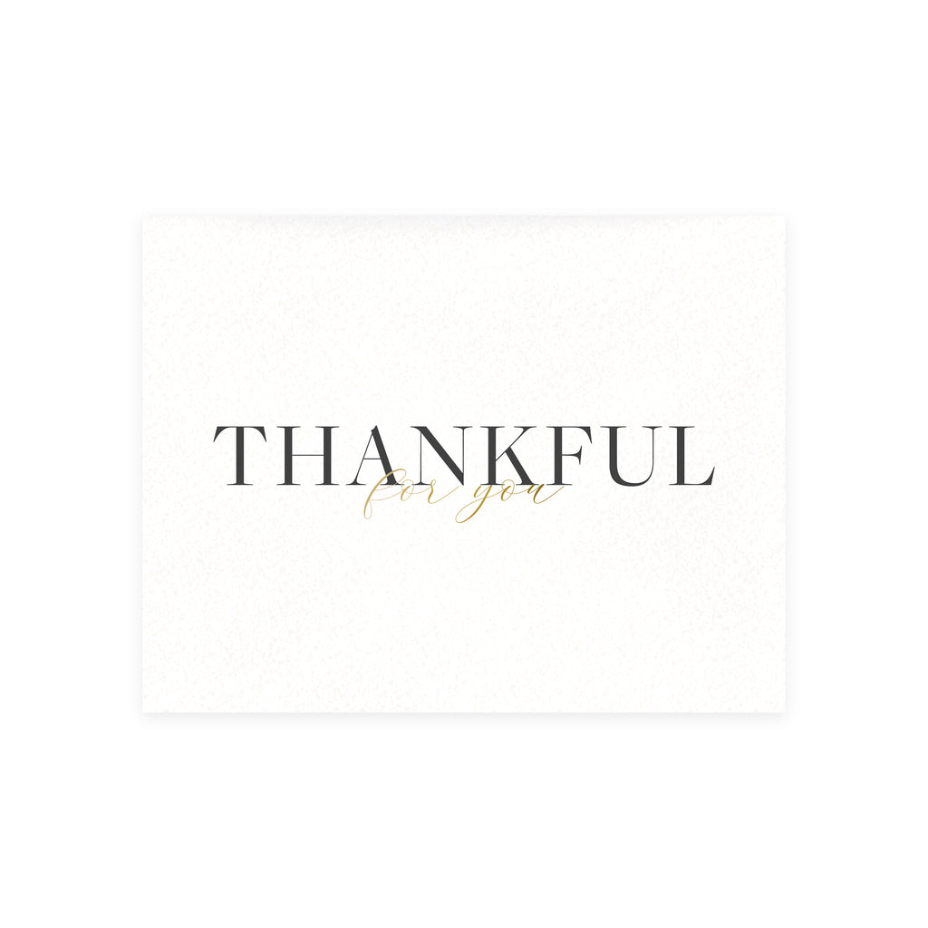 Thankful For You Greeting Card