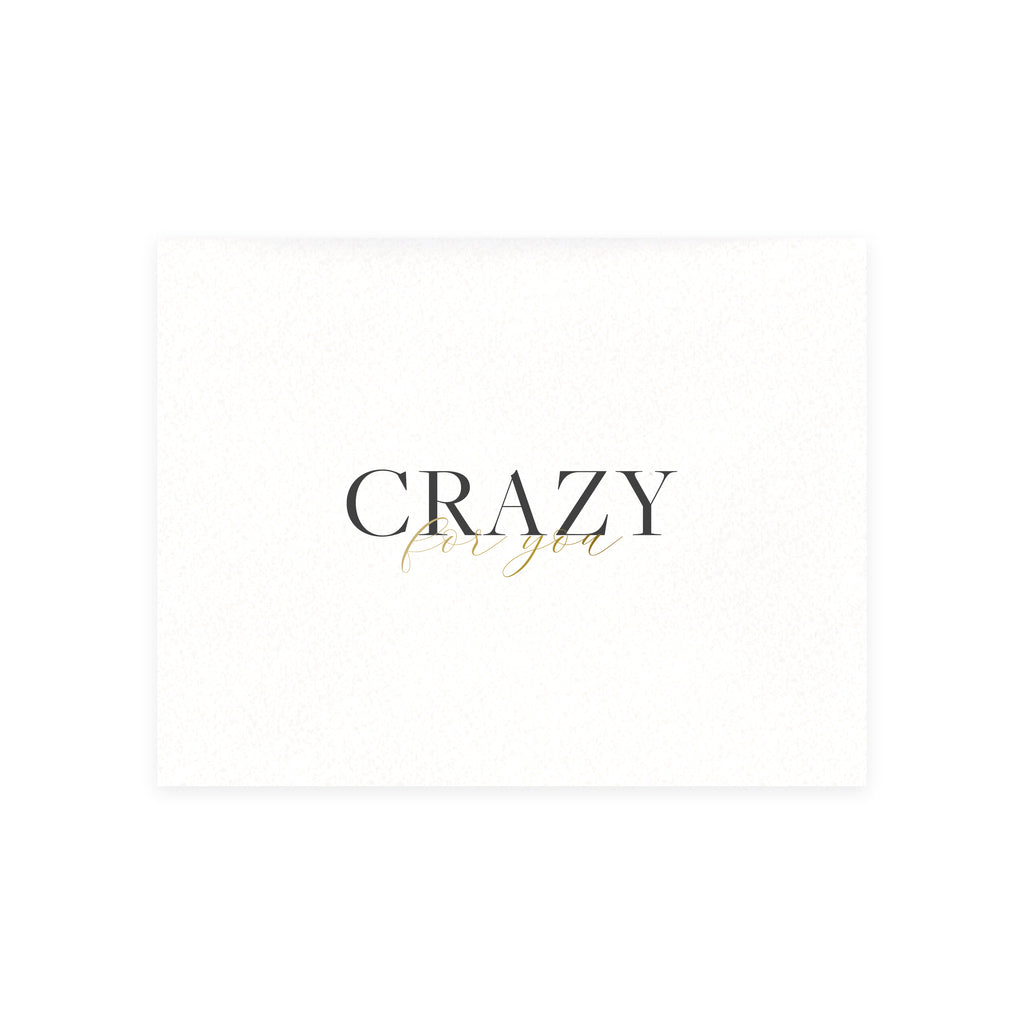 Crazy For You Greeting Card