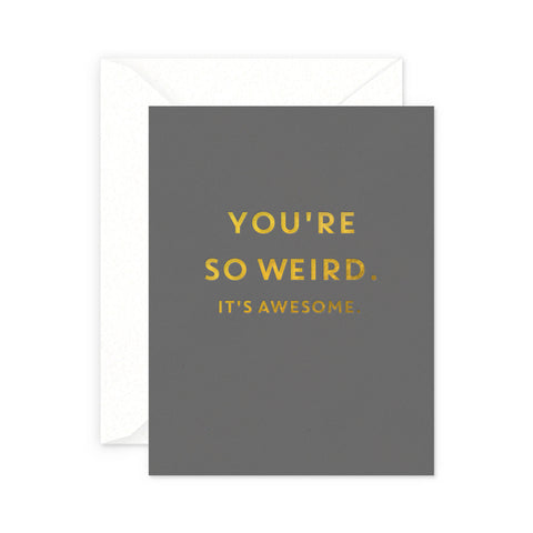 Awesomely Weird Greeting Card