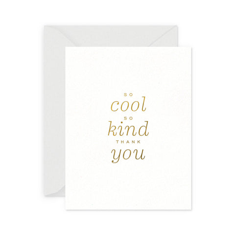 So Cool So Kind Greeting Card