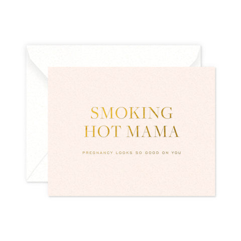Hot Mama Greeting Card