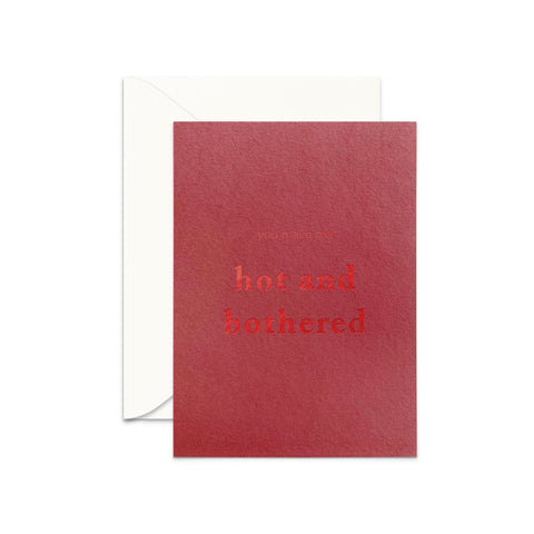 Hot and Bothered Greeting Card