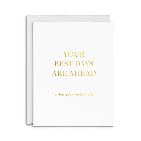 Best Days Retirement Greeting Card