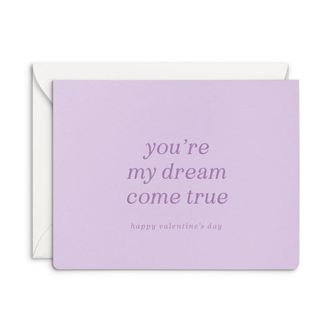 Dream Come True Valentine’s Greeting Card