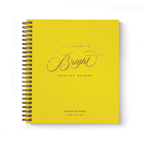 Future is Bright Monthly Planner Yellow