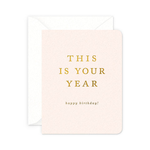 Your Year Birthday Greeting Card