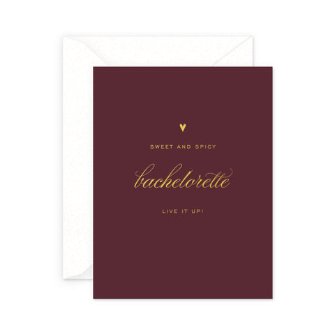 Sweet and Spicy Bachelorette Greeting Card