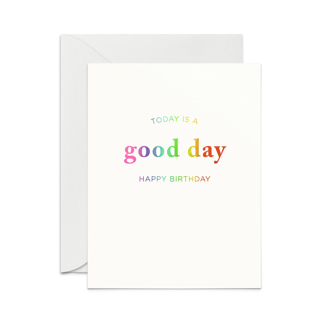 Good Day Bday Greeting Card