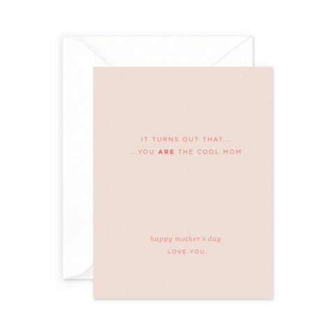 Cool Mom Mother's Day Greeting Card